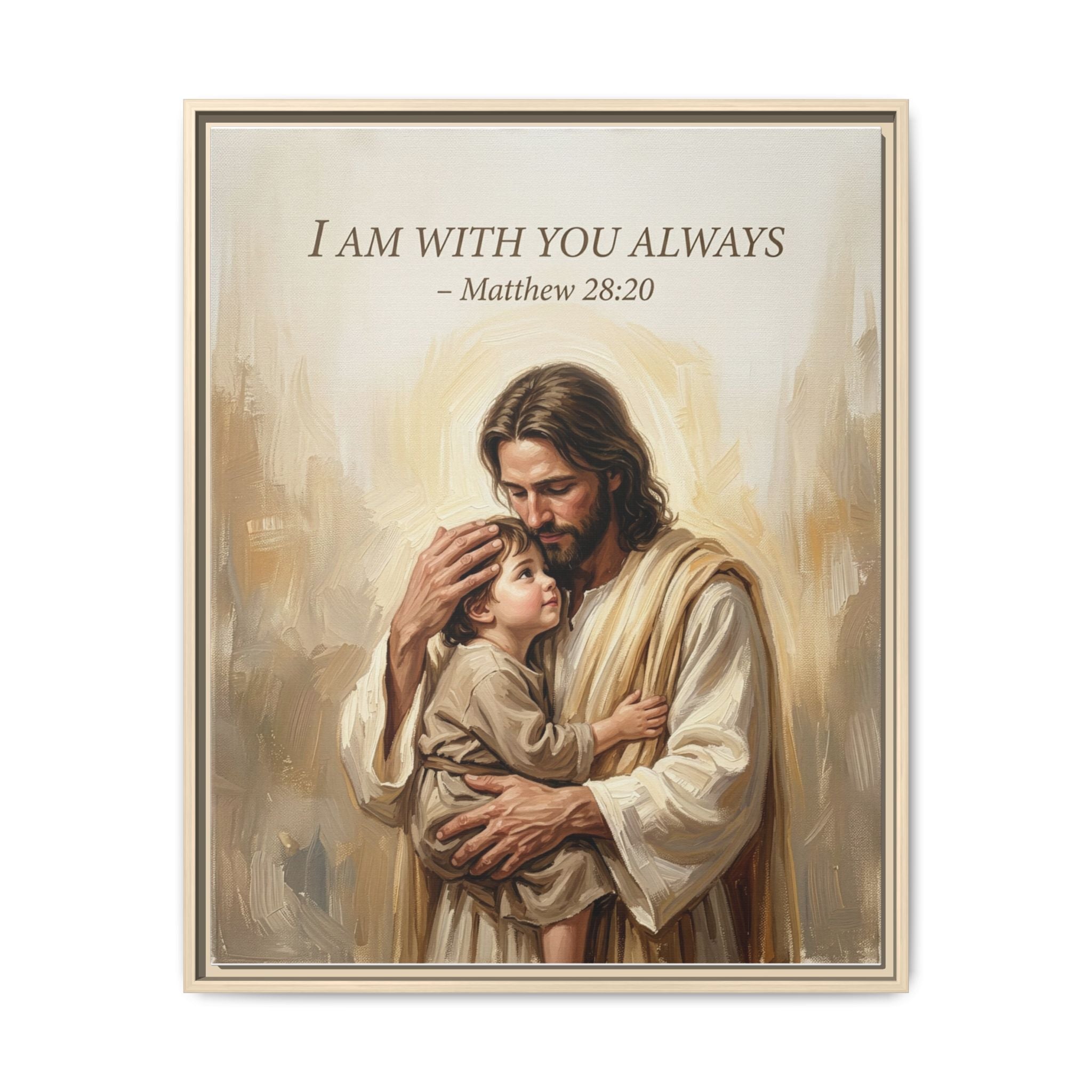 I Am With You Always – Matthew 28:20 Matte Framed Canvas